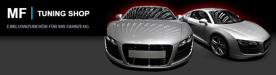 MF Tuning Shop – Exklusivzubehör für Ihr Fahrzeug